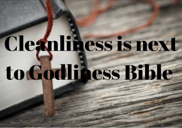 cleanliness-is-next-to-godliness-verse-in-the-bible-abtc