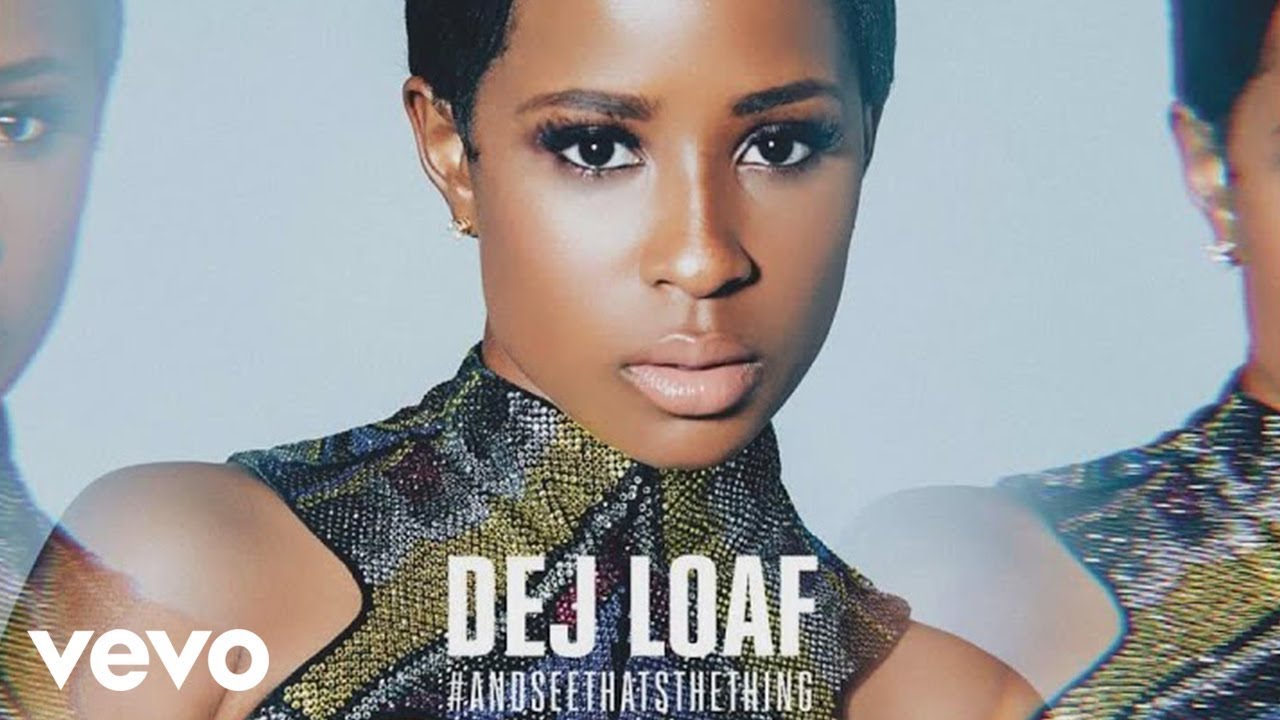 Dej Loaf Net Worth 2025