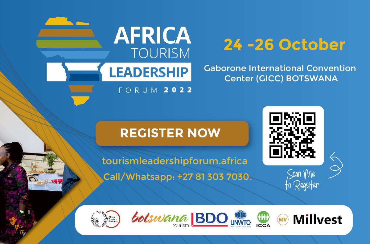 5th & 2022 ATLF To Bring Africa Tourism Thought-Leaders To Botswana - ABTC